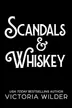 Book cover of Scandals & Whiskey