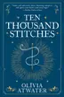 Book cover of Ten Thousand Stitches