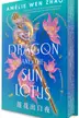 Book cover of The Dragon and the Sun Lotus