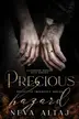 Book cover of Precious Hazard