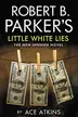 Book cover of Little White Lies