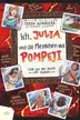 Book cover of Ich, Julia, und die Menschen aus Pompeji