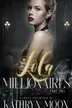 Book cover of Lola & the Millionaires: Part Two