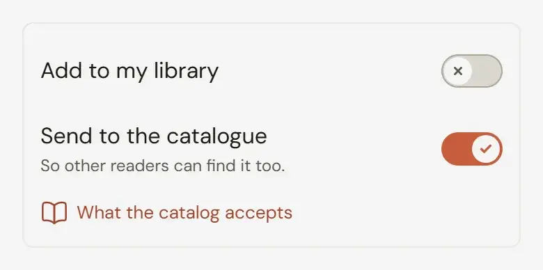 The Send to the catalogue switch already turned on, with Add to my library off