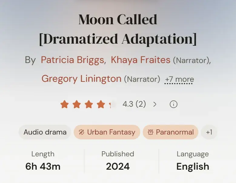 Moon Called Dramatized Adaptation's book page, crediting a cast of narrators and marked Audio drama